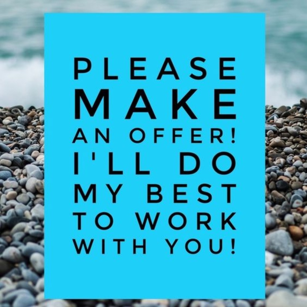 Let's work together to Make these Items Yours!